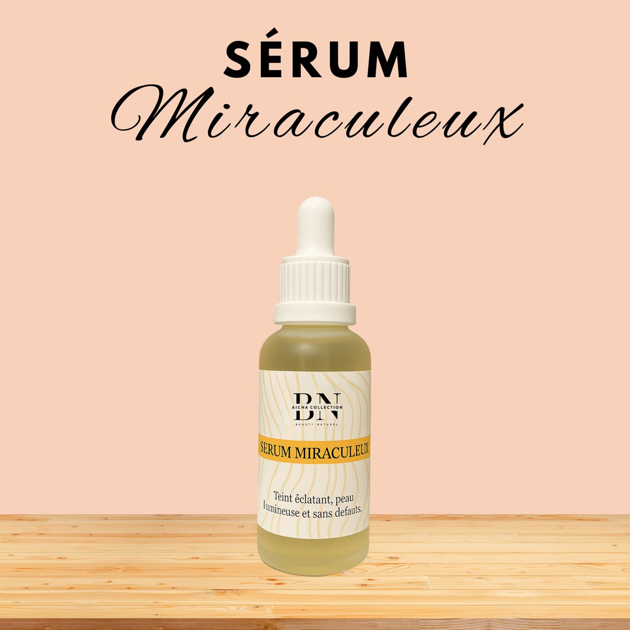 Sérum miraculeux